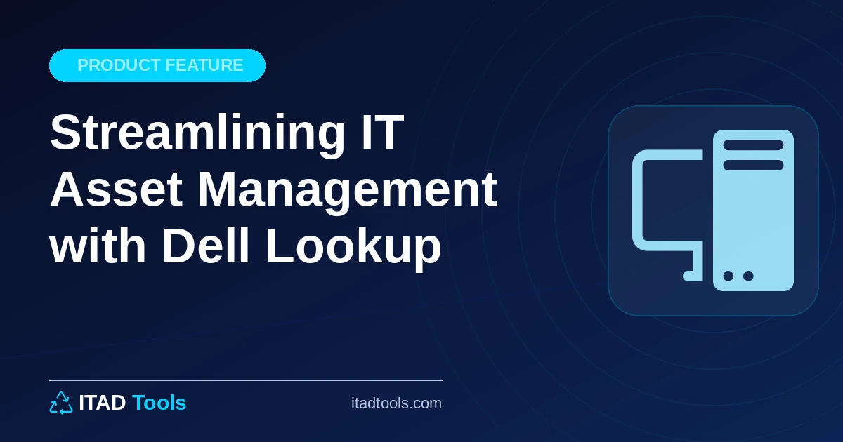 Streamlining IT Asset Management with Dell Lookup