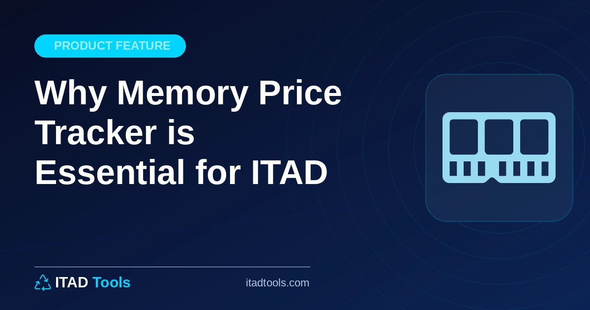 Why Memory Price Tracker is Essential for ITAD