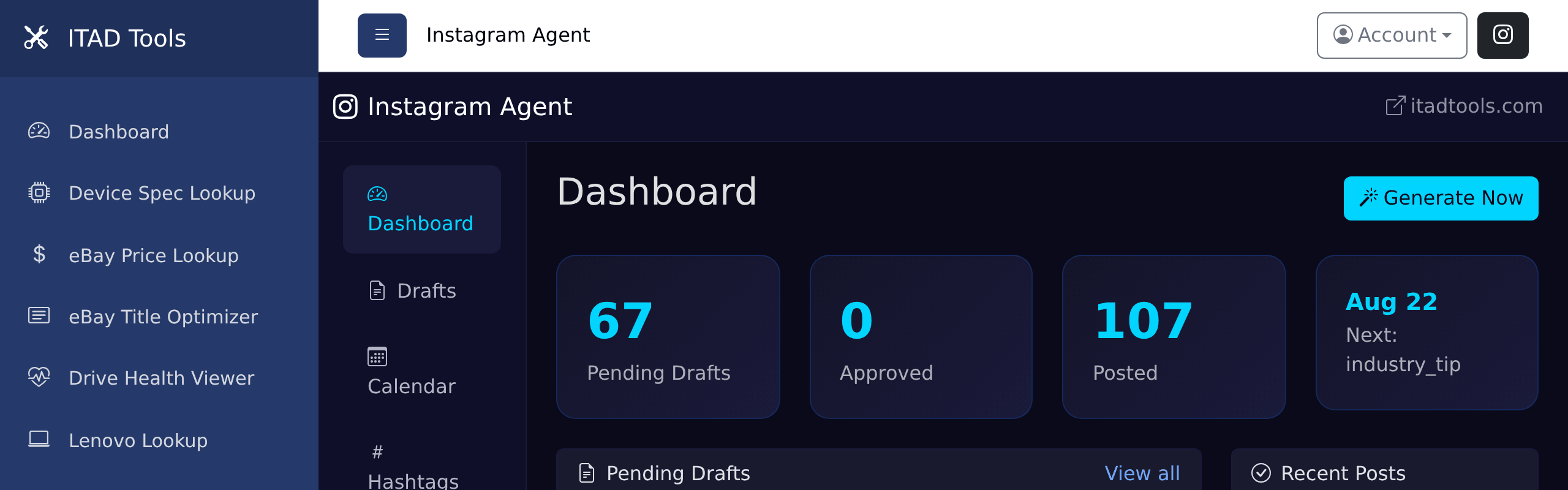 The Instagram Agent dashboard, showing counters for pending drafts, approved and posted items, the next scheduled post, and the Generate Now button